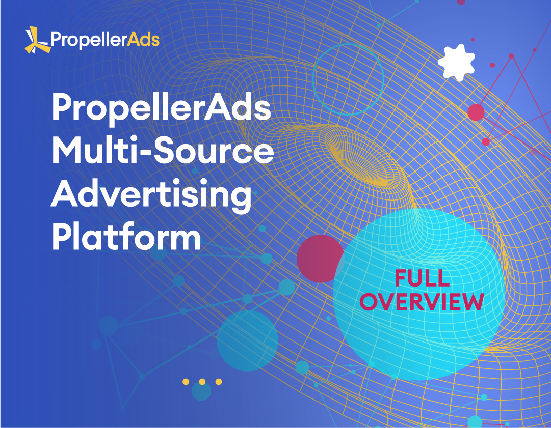 PropellerAds Review 2024 Ist es eine kluge Wahl?🔥