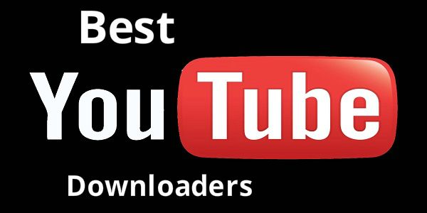 Best YouTube Downloaders