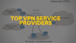 top best vpn service providers