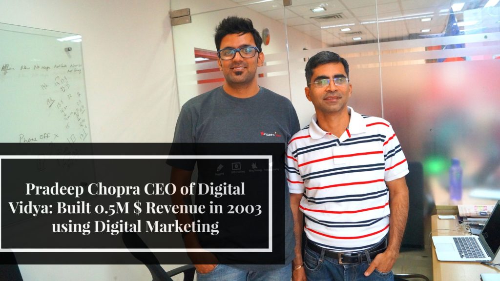 Pradeep Chopra CEO of Digital Vidya