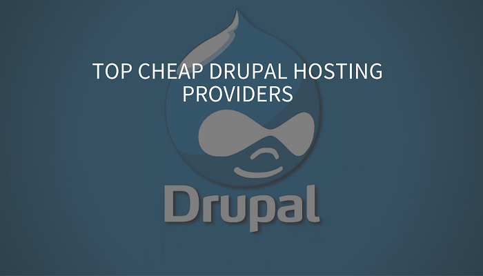 Top Cheap Drupal Hosting Providers