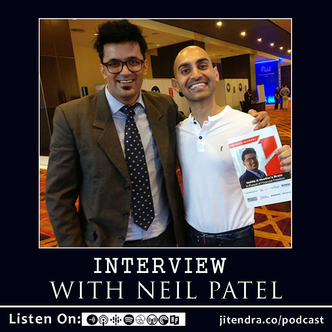Entretien avec Neil Patel - Dans un cerveau de Hustlers