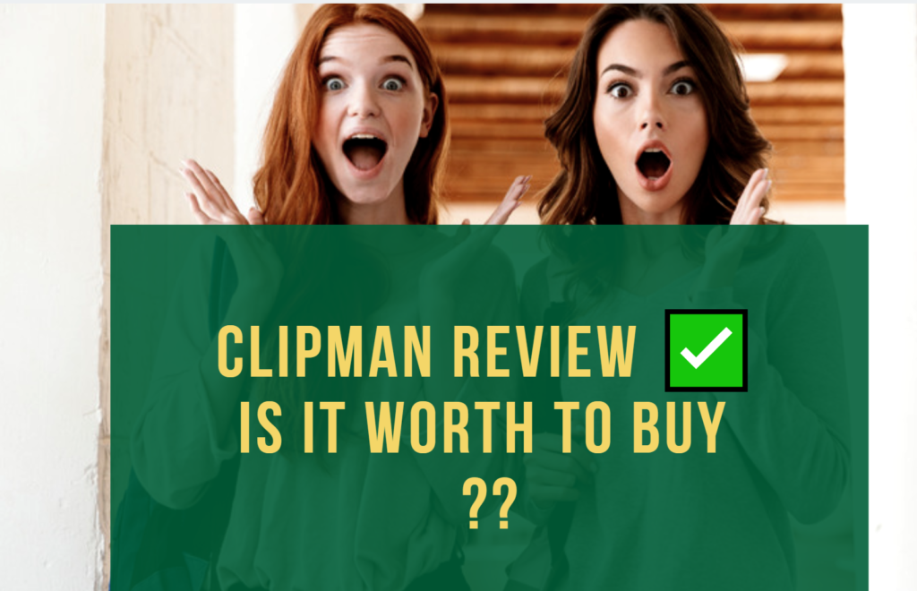 clipman reviews