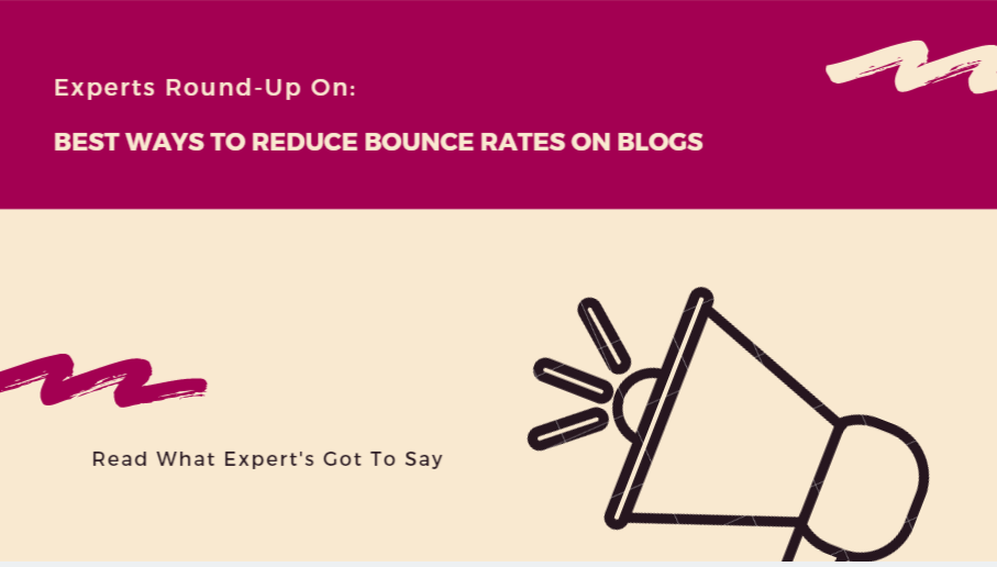 Best Ways To Reduce Bounce Rates