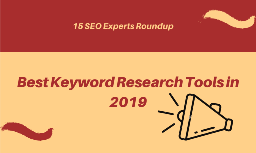 seo experts roundup best keyyword research tool