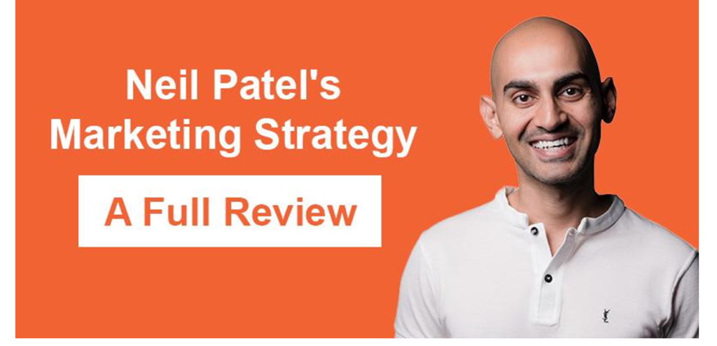 neil patel marketing Strategy reviews