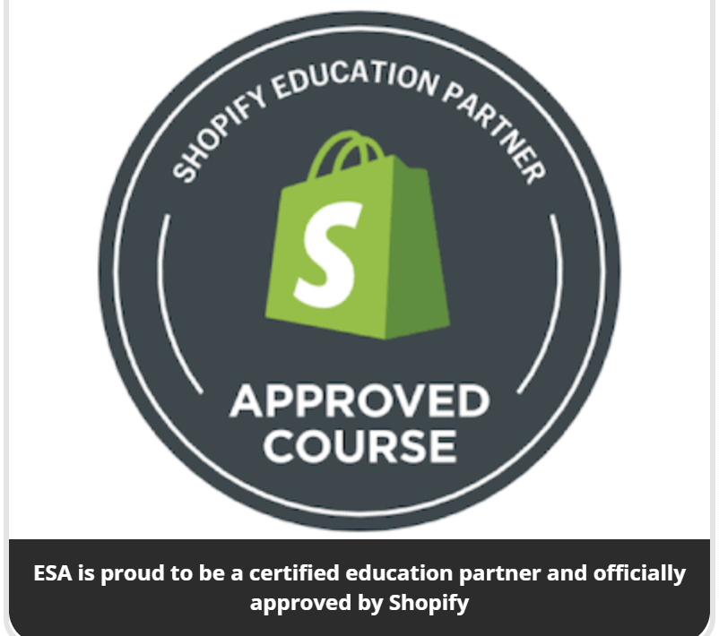 Ecom Success Academy is shopify approved course