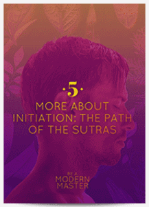 Modern Master Review WEEK 5 THE PATH OF THE SUTRAS