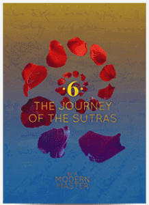 WEEK 6 THE JOURNEY OF THE SUTRAS