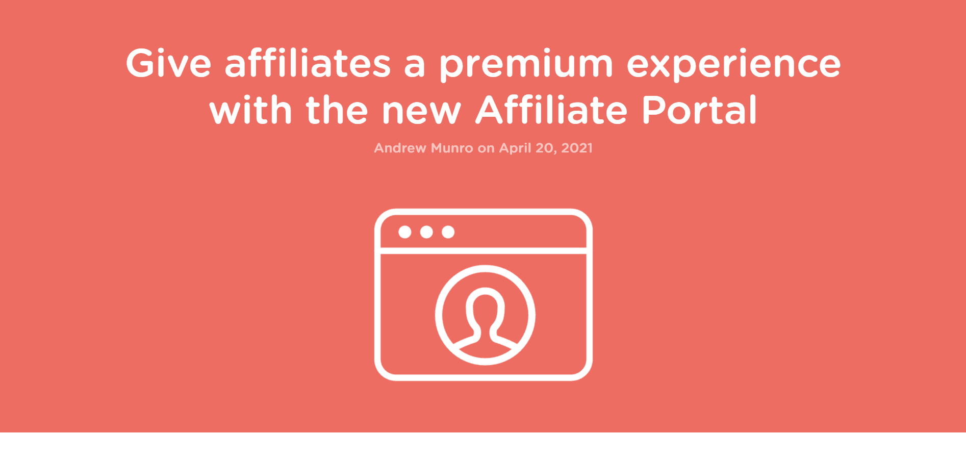 the-new-Affiliate-Portal