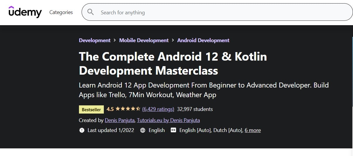 Complete Android 12 & Kotlin Development Masterclass