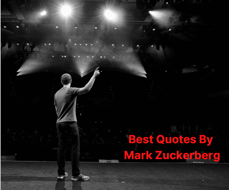 Best Mark Zuckerberg Quotes