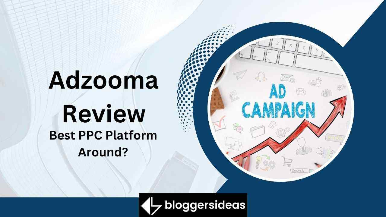 Adzooma Review