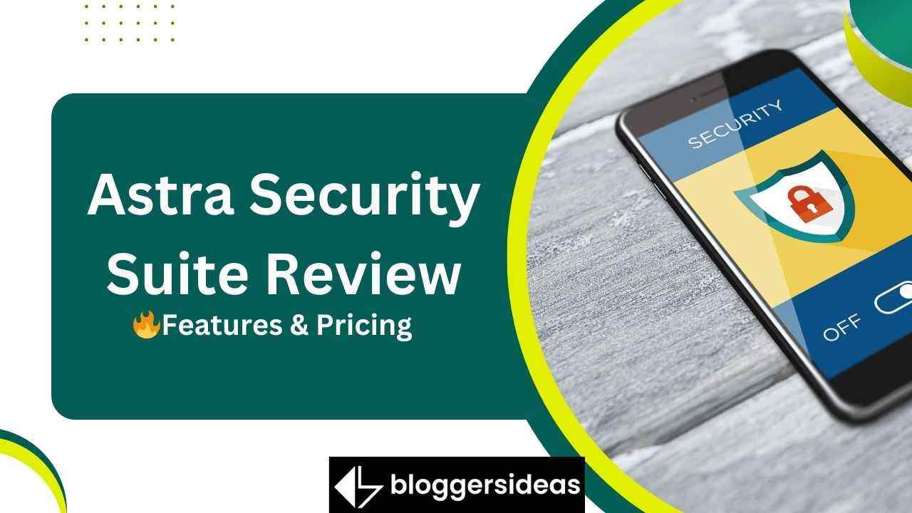 Astra Security Suite Review
