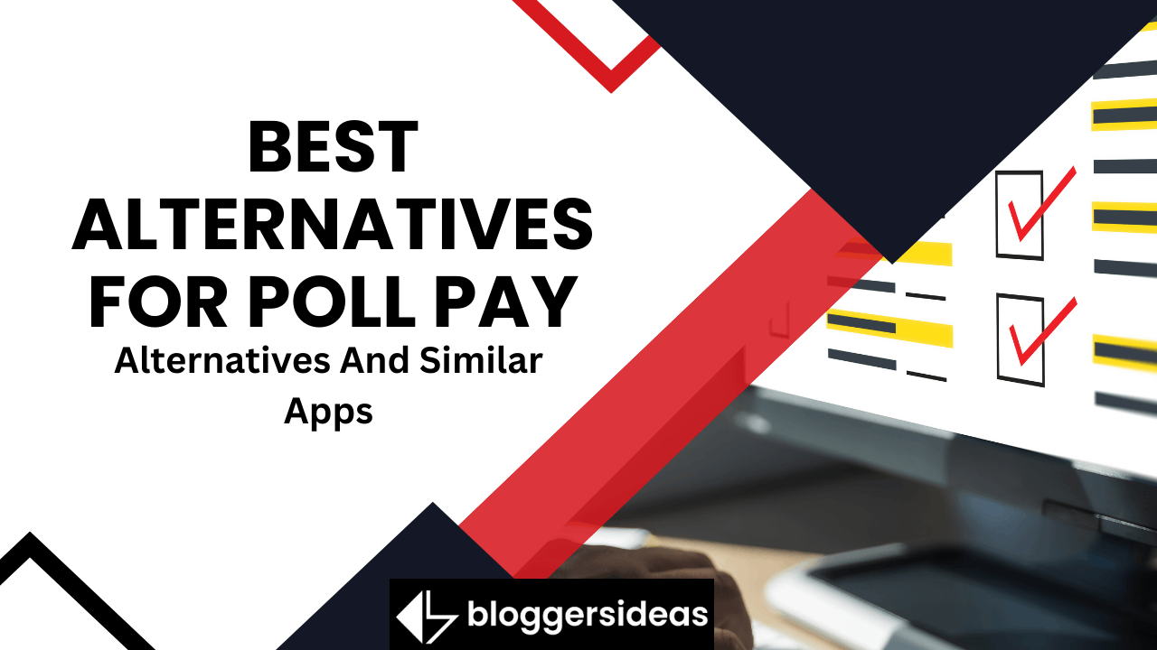 Best Alternatives For Poll Pay