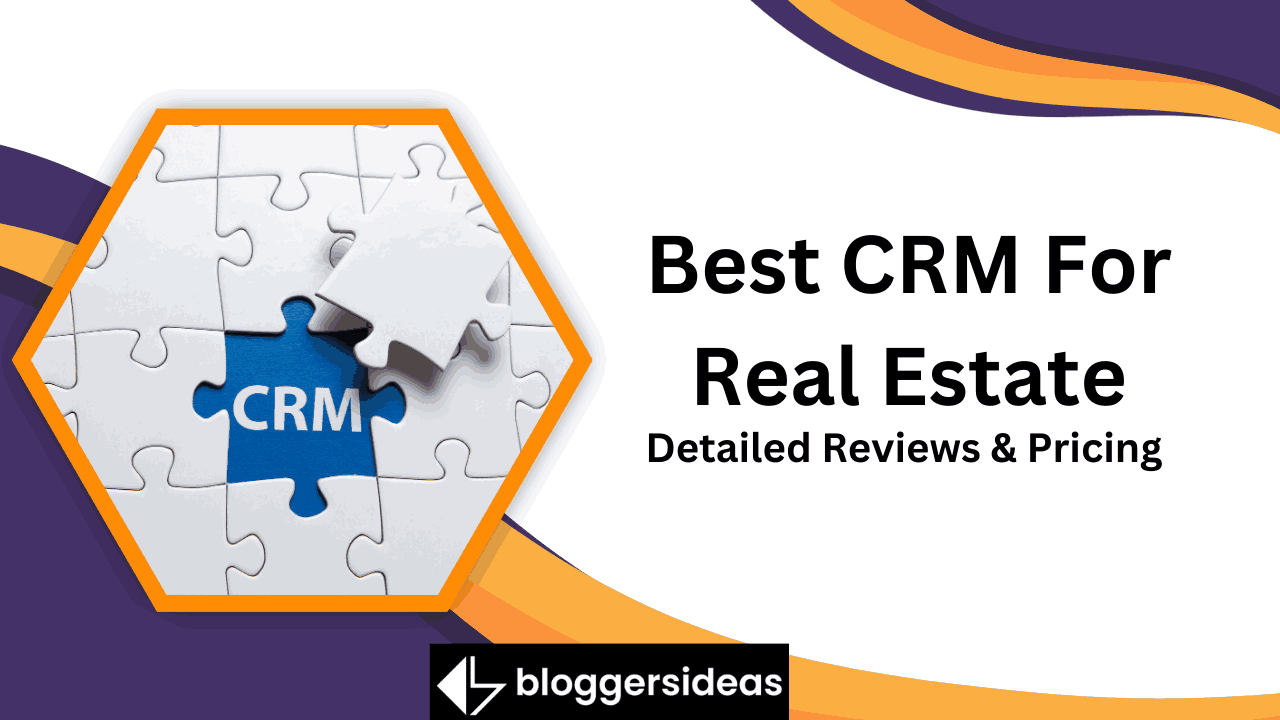 Best CRM For Real Estate
