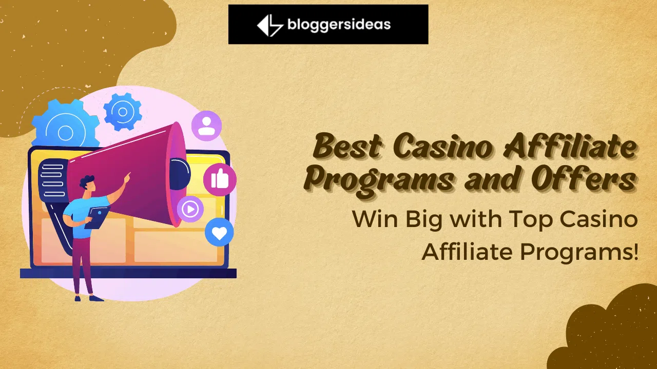 Best Casino Affiliate Programs and Offers
