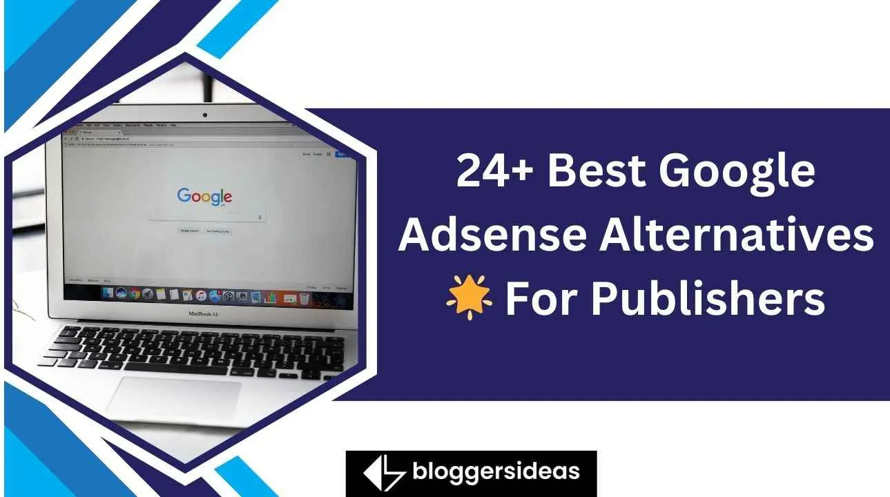 Melhores alternativas do Google Adsense para editores