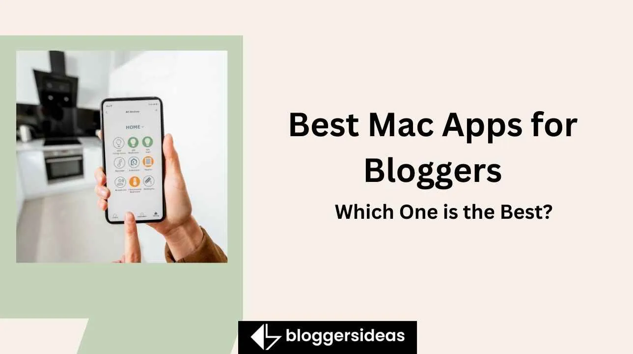 Best Mac Apps for Bloggers