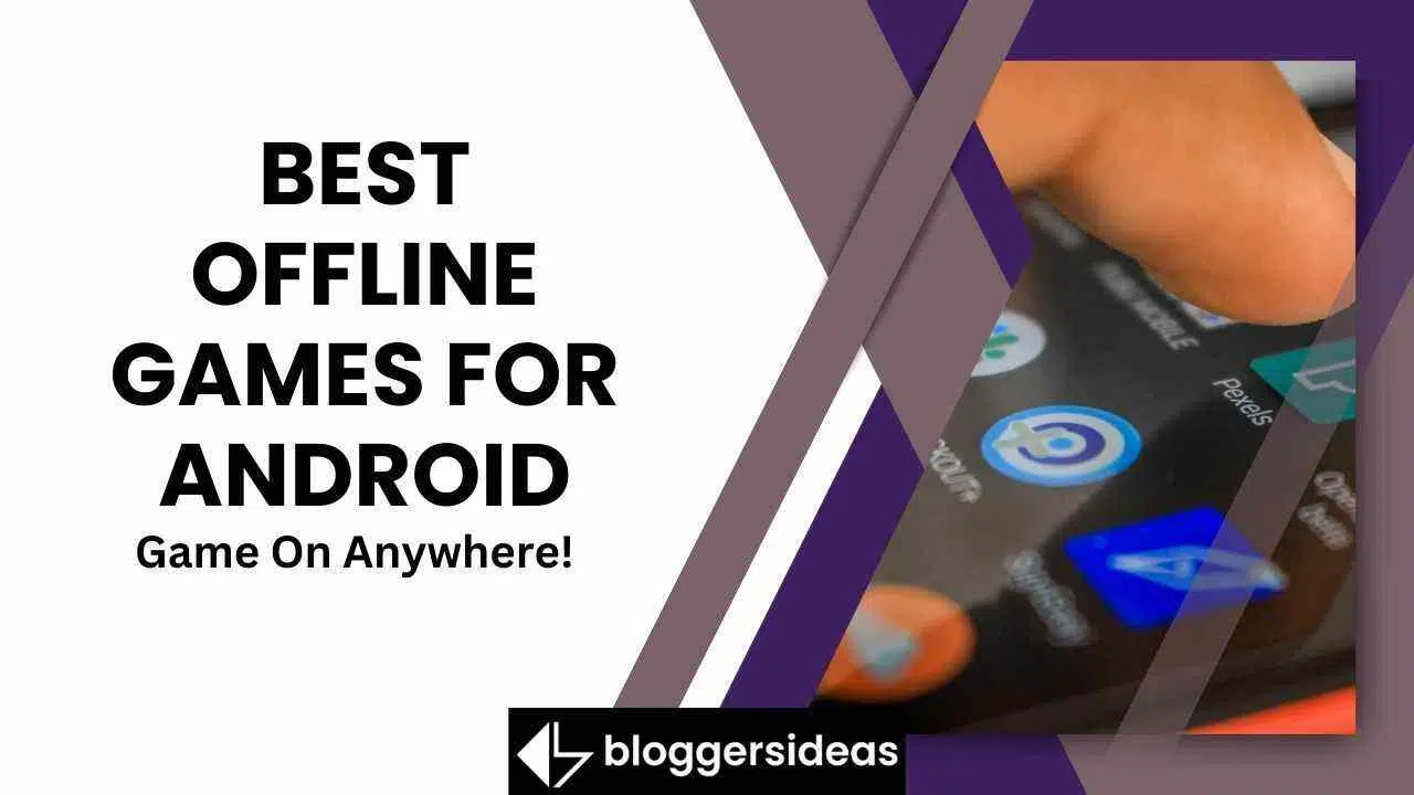 Top 10 Best Games for Android offline [FREE], by Indolent House