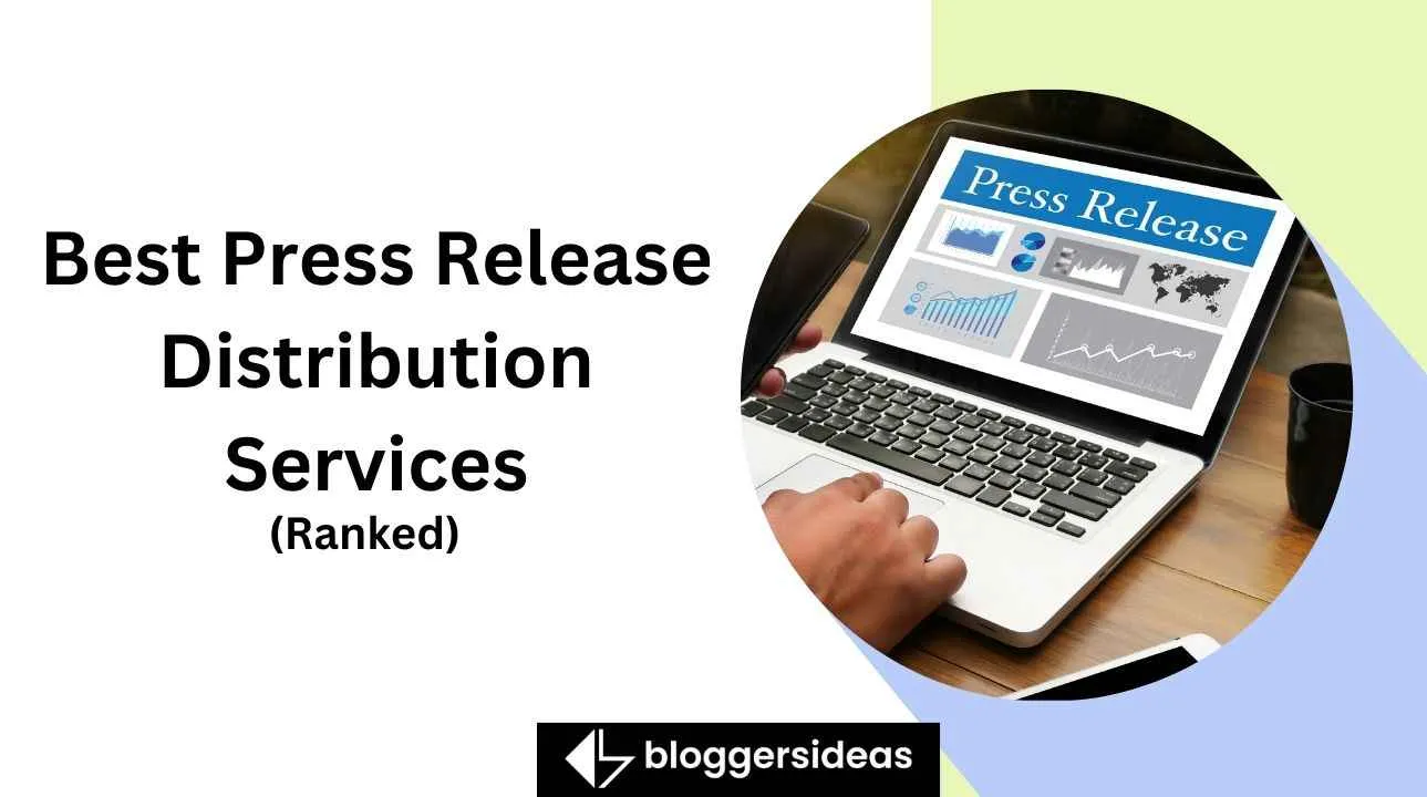 Best Press Release Distribution Services
