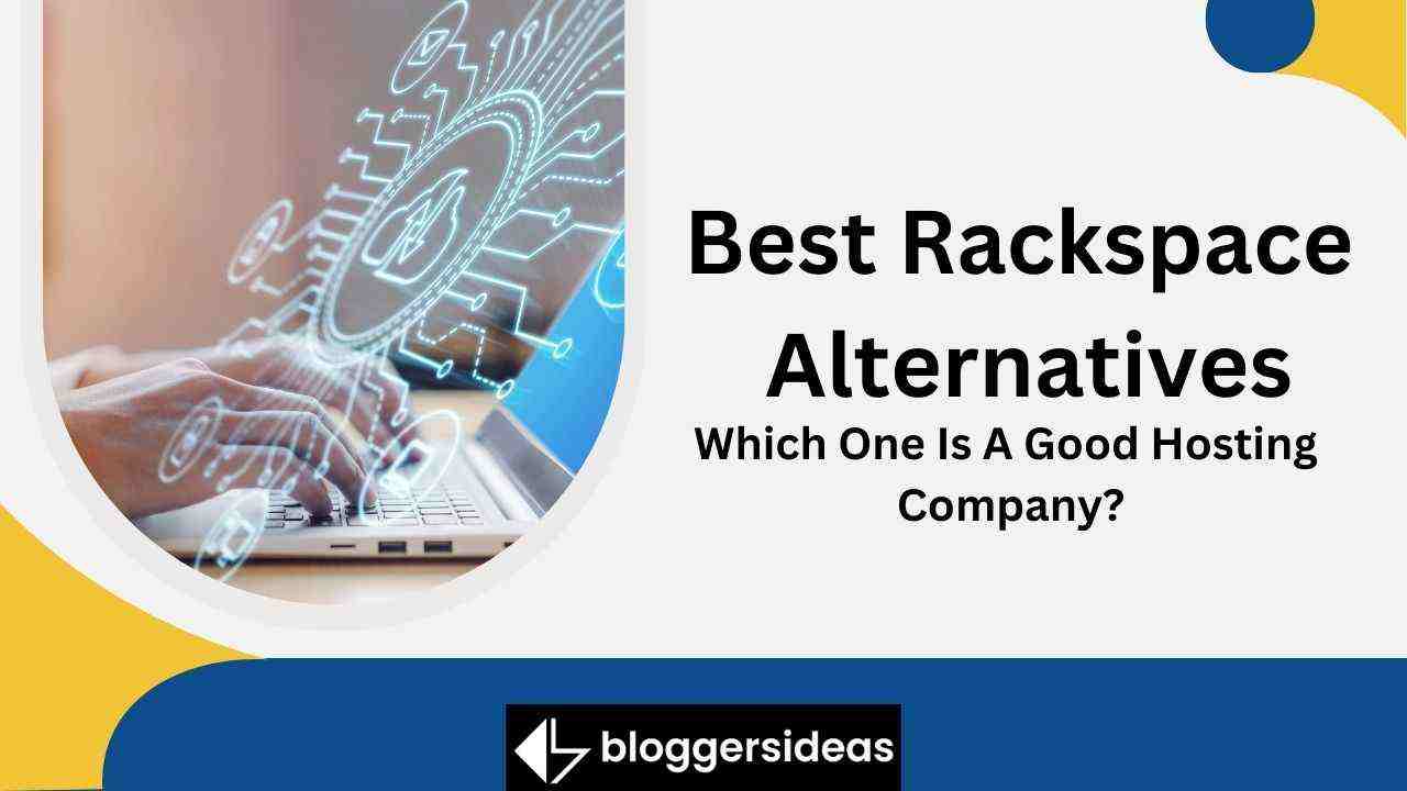 Best Rackspace Alternatives