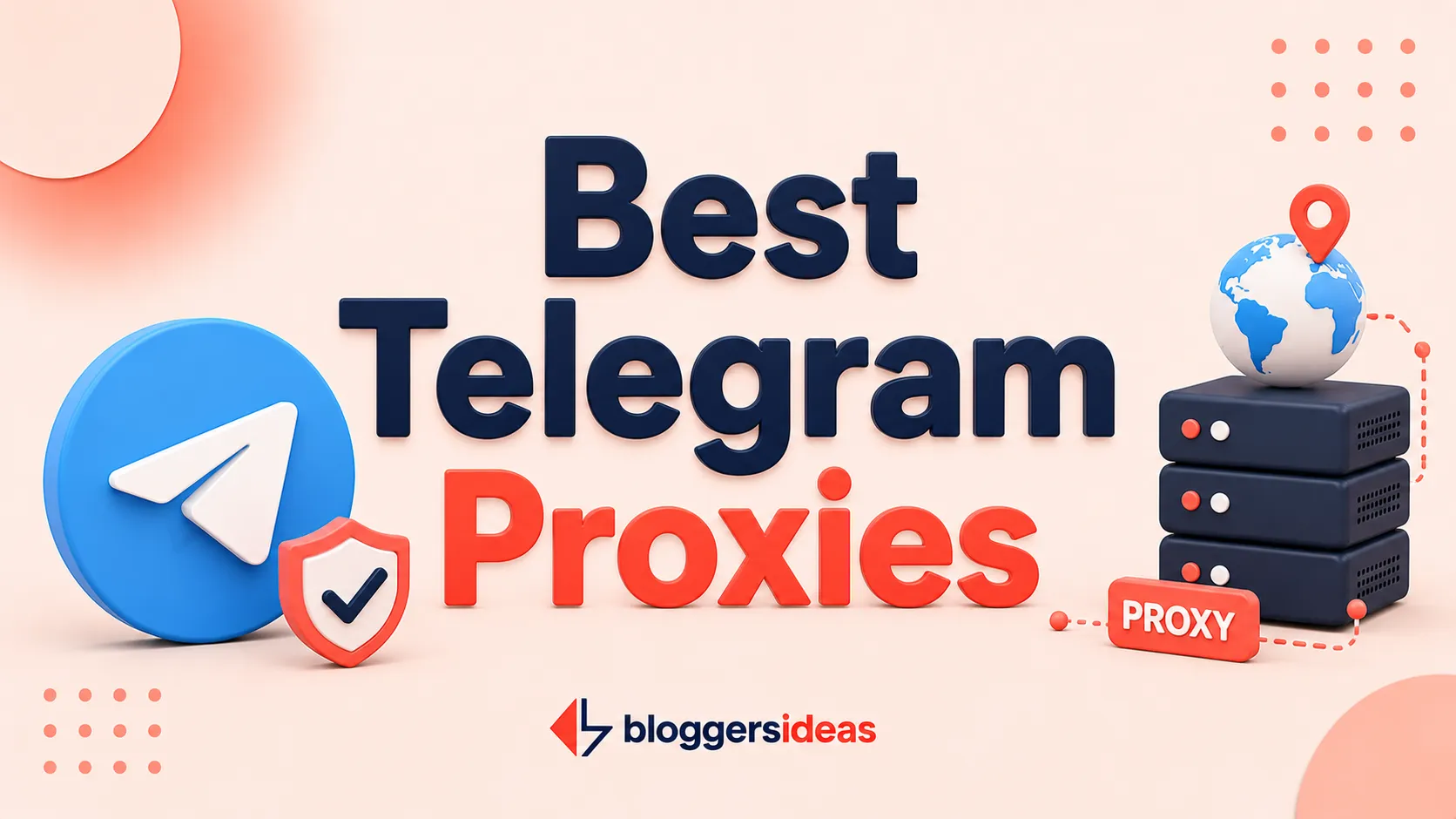 Best Telegram Proxies