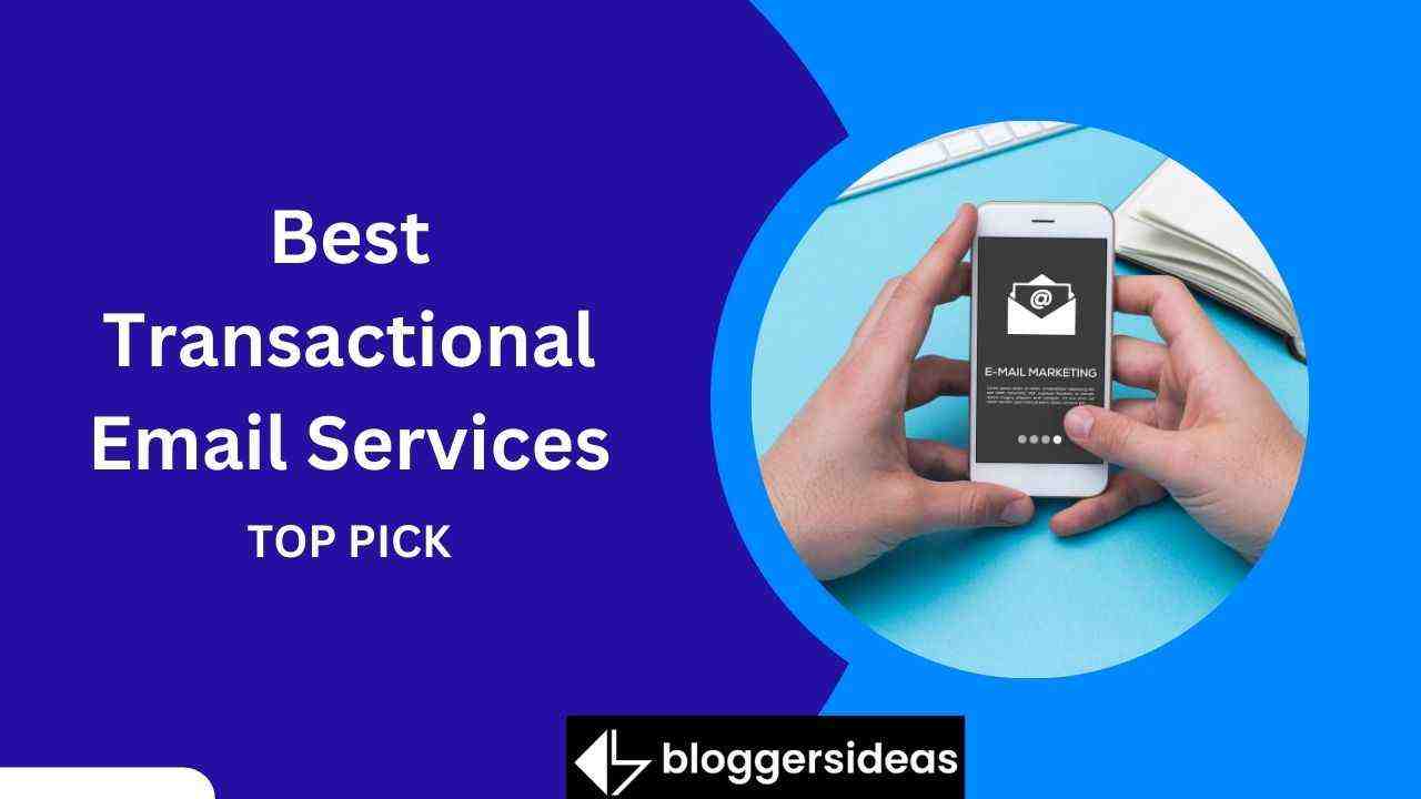 Best Transactional Email Services