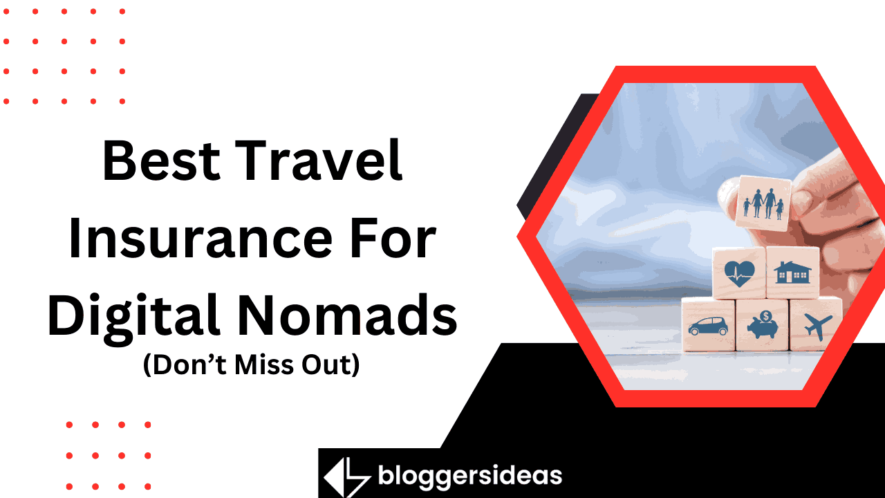 Best Travel Insurance For Digital Nomads
