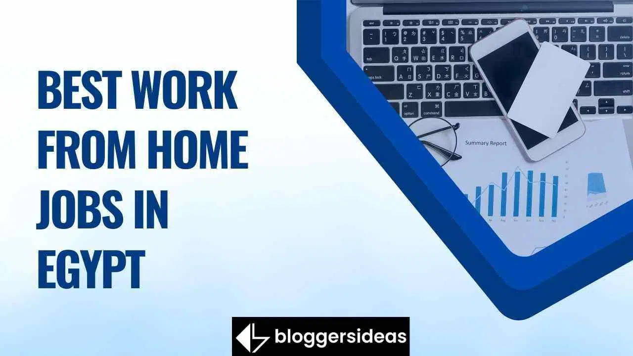 Best Work From Home Jobs In Egypt