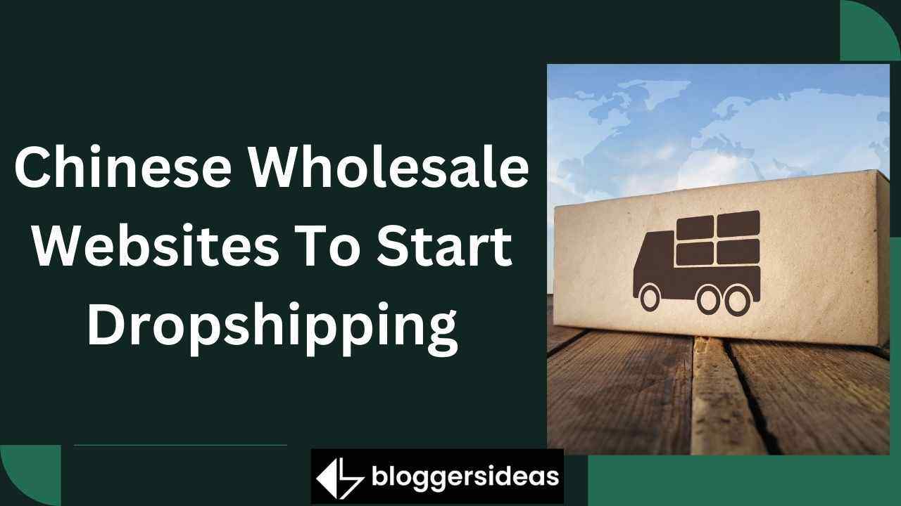 Chinese Wholesale Websites To Start Dropshipping