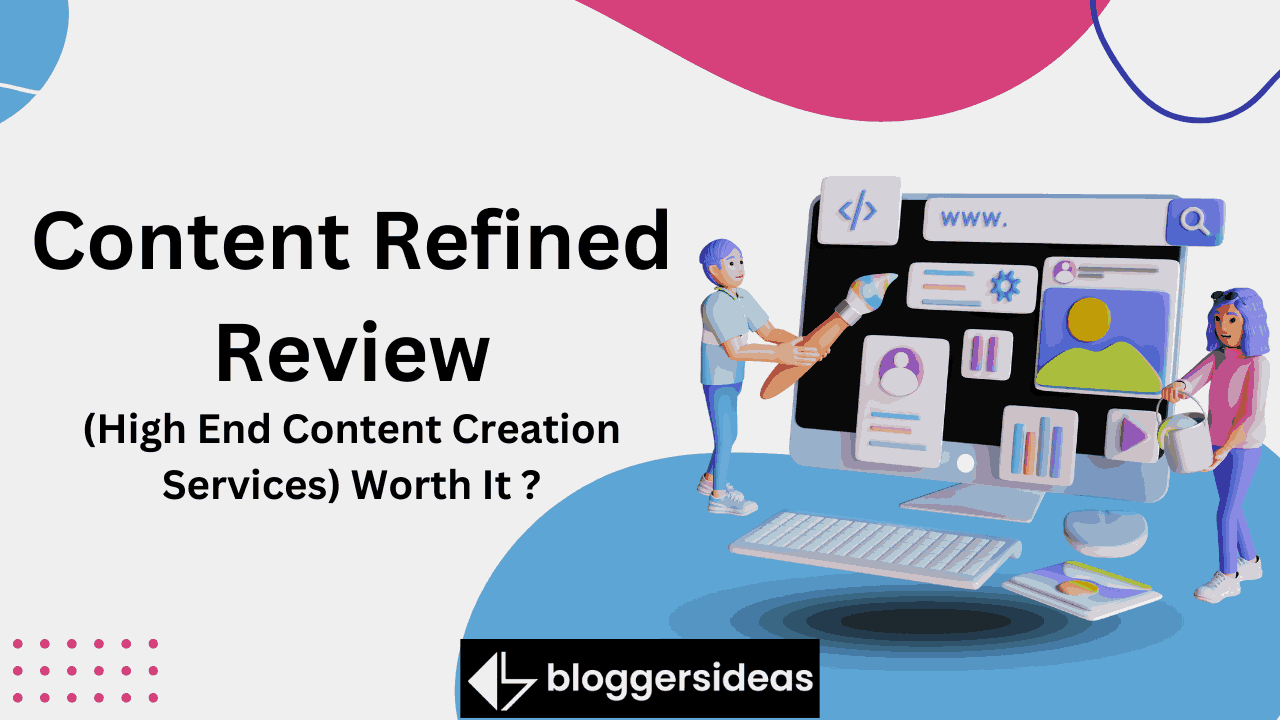 Content Refined Review