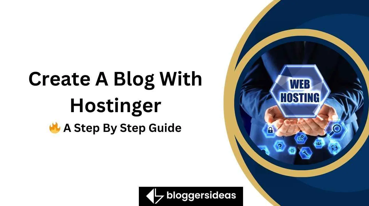 Create A Blog With Hostinger