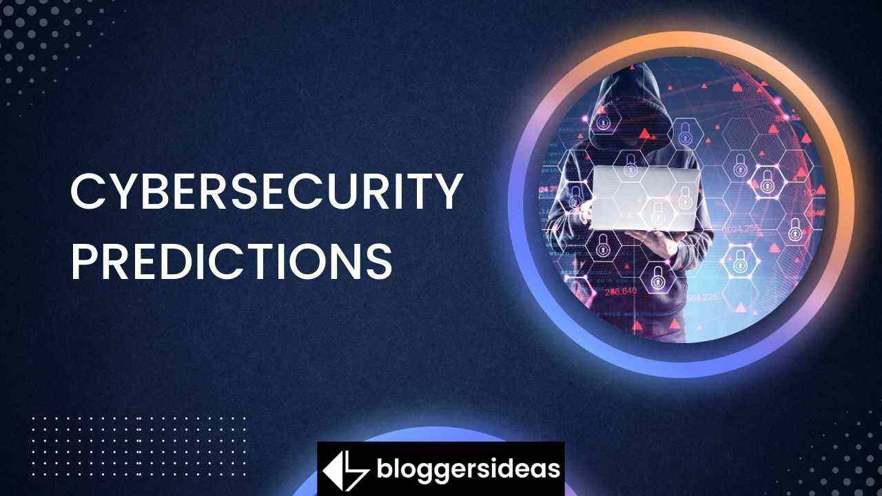 Cybersecurity Predictions