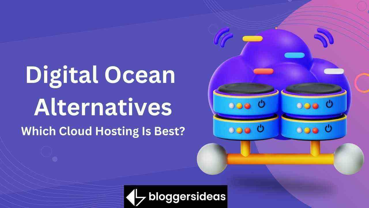 Digital Ocean Alternatives