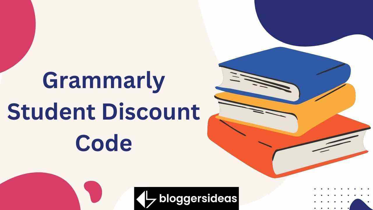 Grammarly Student Discount Code