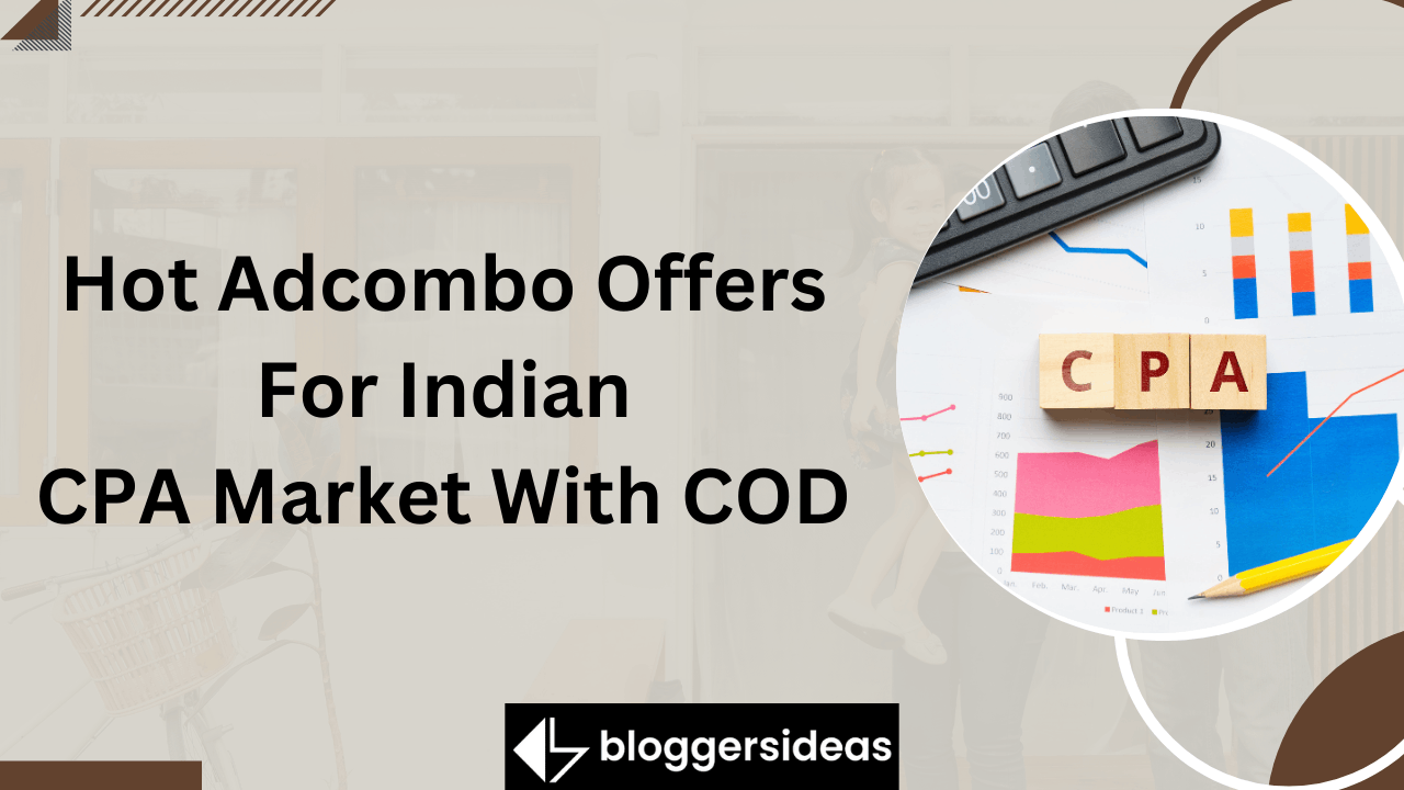 Hot Adcombo Offers For Indian CPA Market With COD