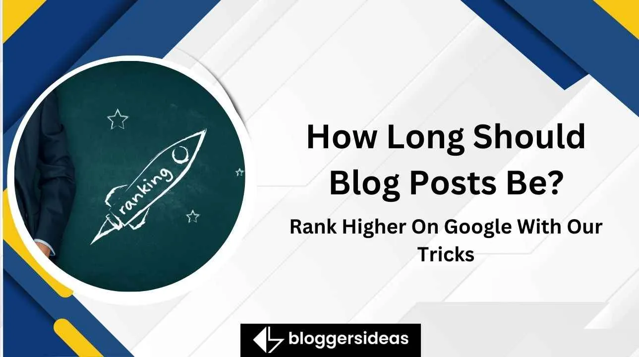 How Long Should Blog Posts Be