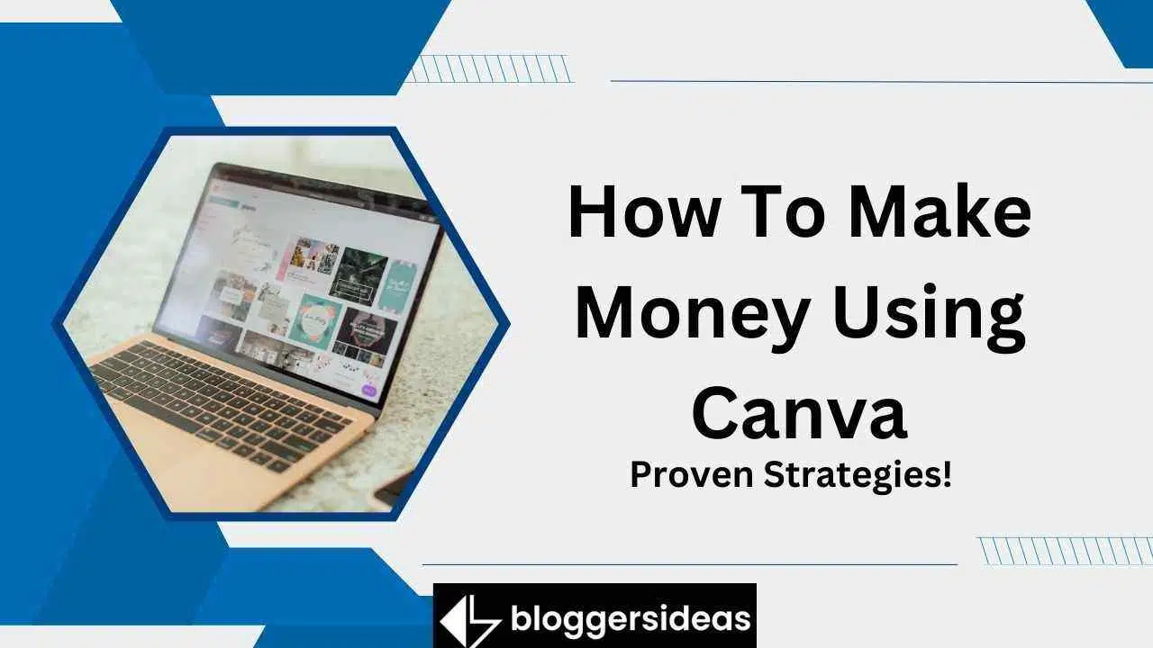 How To Make Money Using Canva