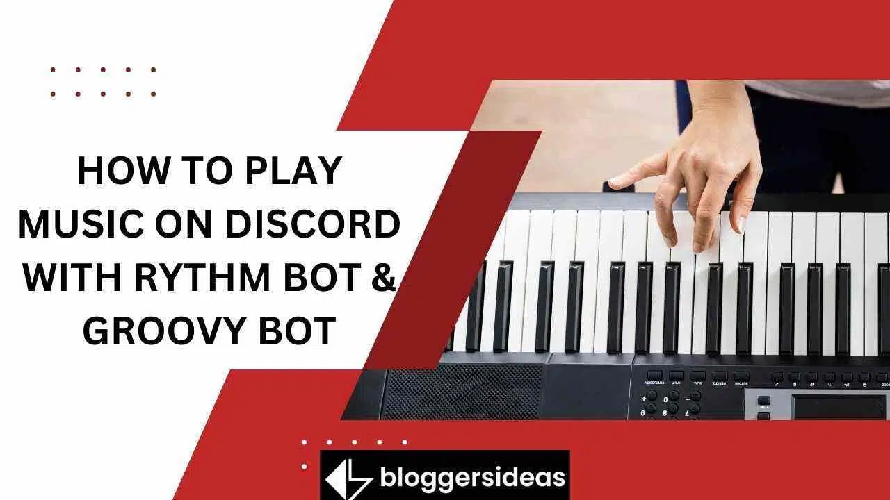 How To Play Music On Discord With Rythm Bot & Groovy Bot