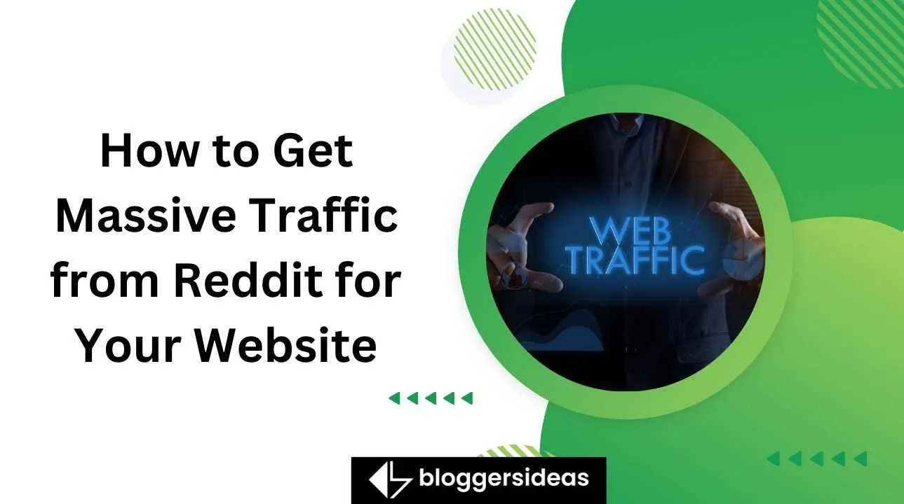 How to Get Massive Traffic from Reddit for Your Website