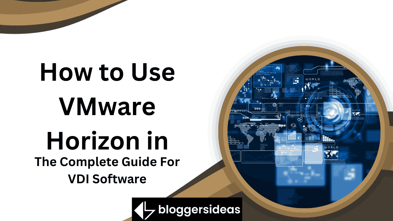 How to Use VMware Horizon