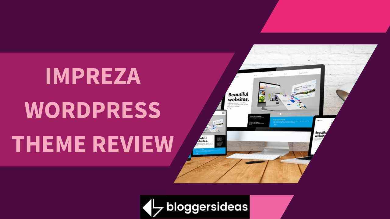 Impreza WordPress Theme Review