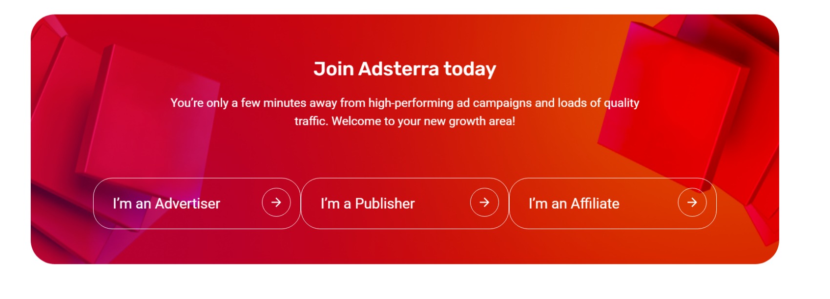 Join Adsterra today 