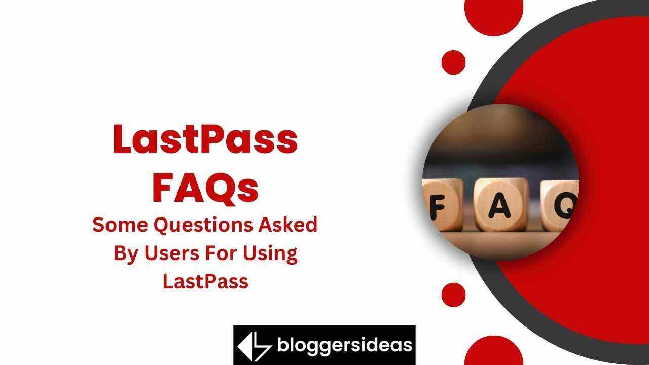 LastPass FAQs