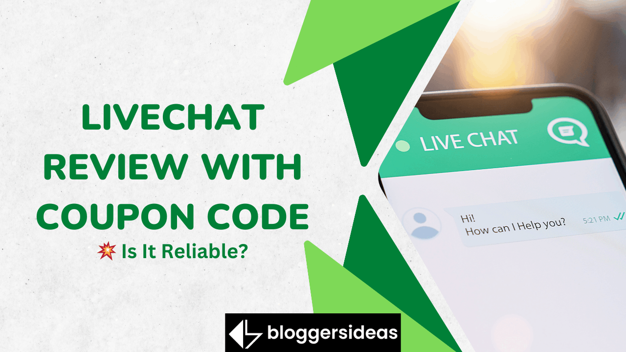 LiveChat Review With Coupon Code