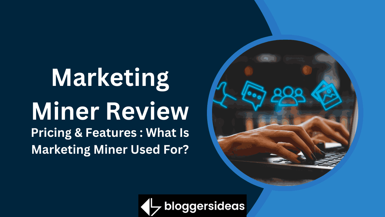 Marketing Miner Review 