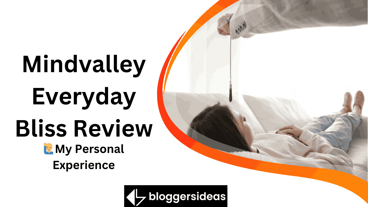Mindvalley Everyday Bliss Review