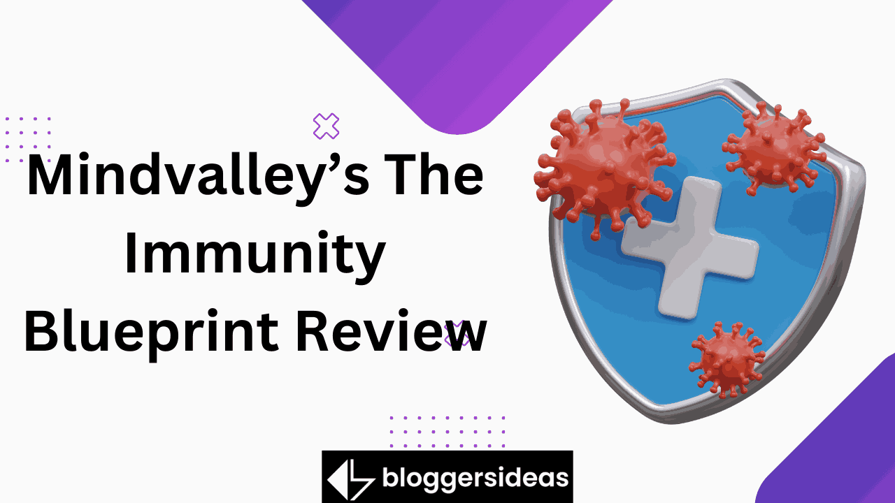 Mindvalley’s The Immunity Blueprint Review