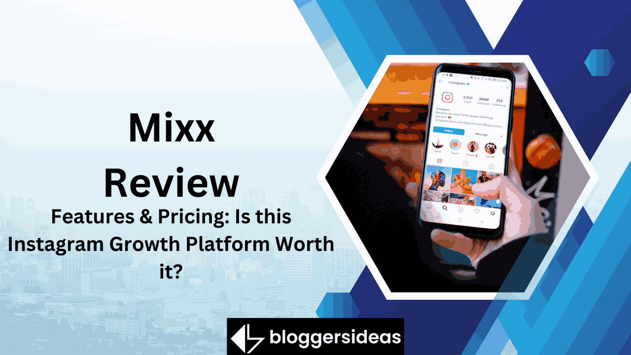 Mixx Review